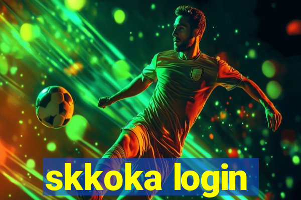 skkoka login